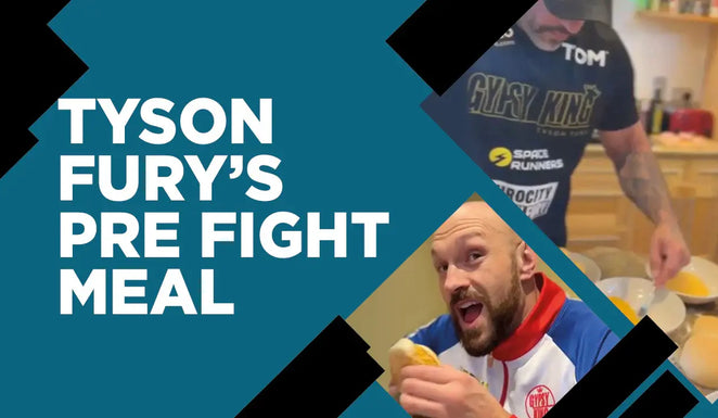 Boxing Nutrition: Tyson Fury's Pre-Fight Meal